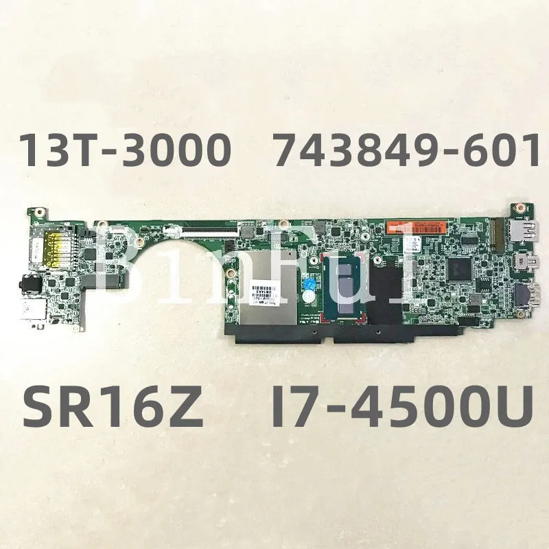 743849-501 743849-601 743849-001 For HP 13 13T-3000 13-3000 Laptop Motherboard 010198V00-35K-G W/ I7-4500U 8GB 100% Test
743849-501 743849-601 743849-001 For HP 13 13T-3000 13-3000 Laptop Motherboard 010198V00-35K-G W/ I7-4500U 8GB 100% Test