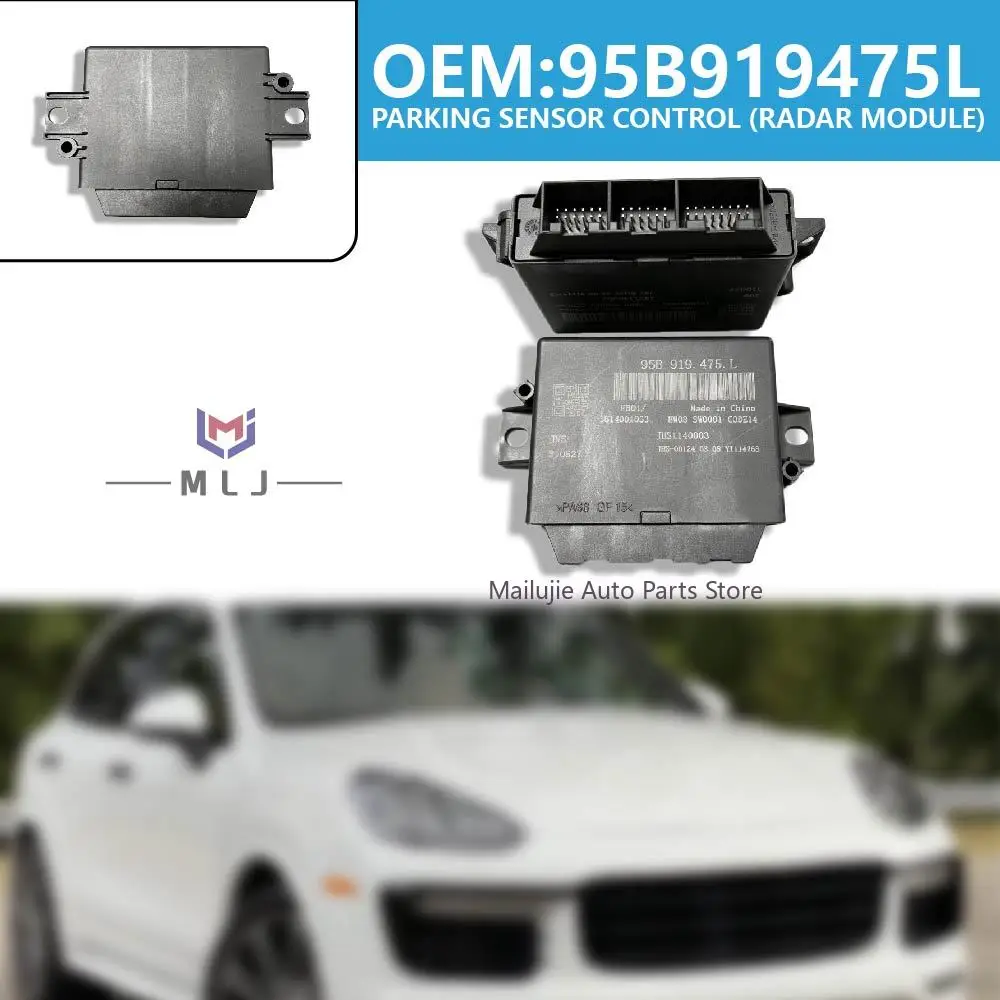 95B919475L 95B.919.475.L Parking Sensor Control Radar Module Assist System Part For Porsche Cayenne 2011-2018 Macan 2014-2018
95B919475L 95B.919.475.L Parking Sensor Control Radar Module Assist System Part For Porsche Cayenne 2011-2018 Macan 2014-2018