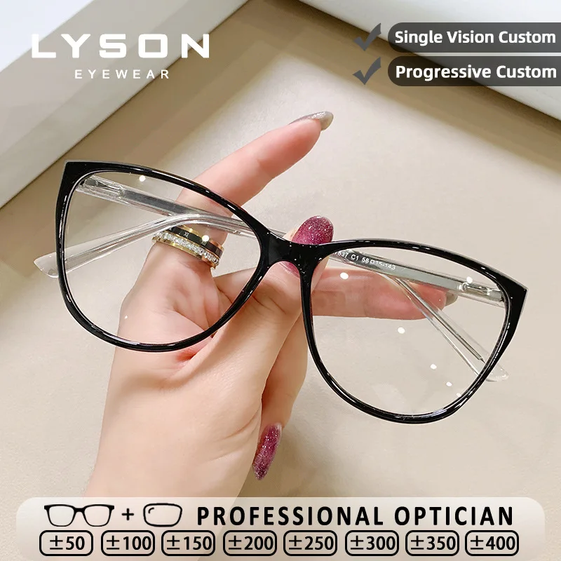 LYSON Fashion Women Cat Eye Anti Blue Light Reading Glasses High Quality Myopia Glasses Customized Prescription Optical Glasses
LYSON Fashion Women Cat Eye Anti Blue Light Reading Glasses High Quality Myopia Glasses Customized Prescription Optical Glasses