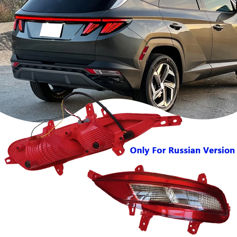 Russia Version Rear Bumper Light For Hyundai Tucson L 2021-2023 Rear Fog Light Reflective Warning Light 92405-N9100 92406-N9100
Russia Version Rear Bumper Light For Hyundai Tucson L 2021-2023 Rear Fog Light Reflective Warning Light 92405-N9100 92406-N9100