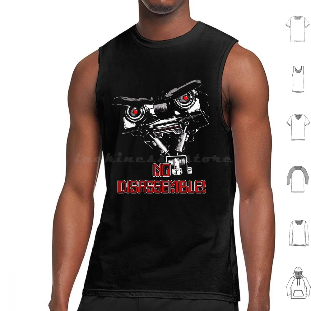 No Disassemble Johnny Five Tank Tops Print Cotton Johnny Five Johnny 5 Short Circuit 80s 1980s Sci Fi Horror Movie Movies
No Disassemble Johnny Five Tank Tops Print Cotton Johnny Five Johnny 5 Short Circuit 80s 1980s Sci Fi Horror Movie Movies
