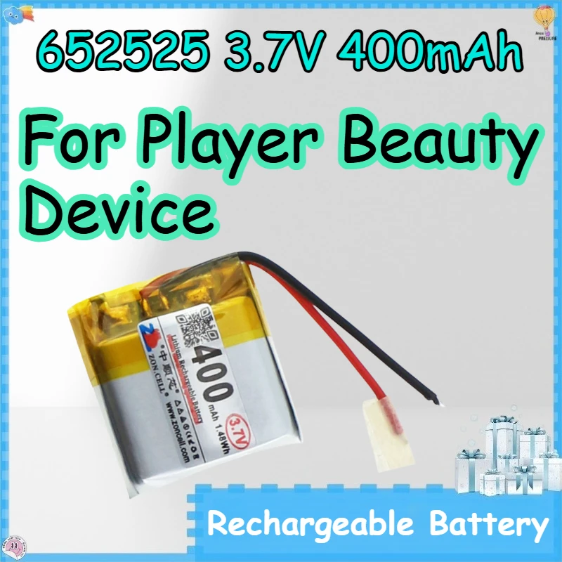 652525 3.7V 400mAh Rechargeable Batteries for Player Beauty Device Polymer Lithium Batteries
652525 3.7V 400mAh Rechargeable Batteries for Player Beauty Device Polymer Lithium Batteries