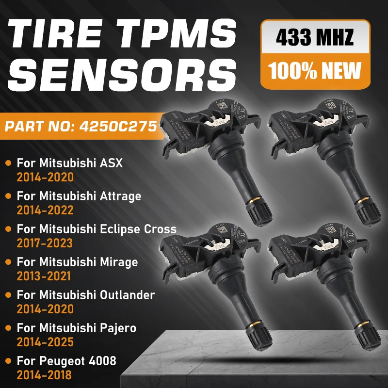 TPMS Tire Pressure Sensor For Mitsubishi ASX Attrage Eclipse Cross Mirage Outlander Pajero Peugeot 4008 ION 2014-2018 4250C275
TPMS Tire Pressure Sensor For Mitsubishi ASX Attrage Eclipse Cross Mirage Outlander Pajero Peugeot 4008 ION 2014-2018 4250C275