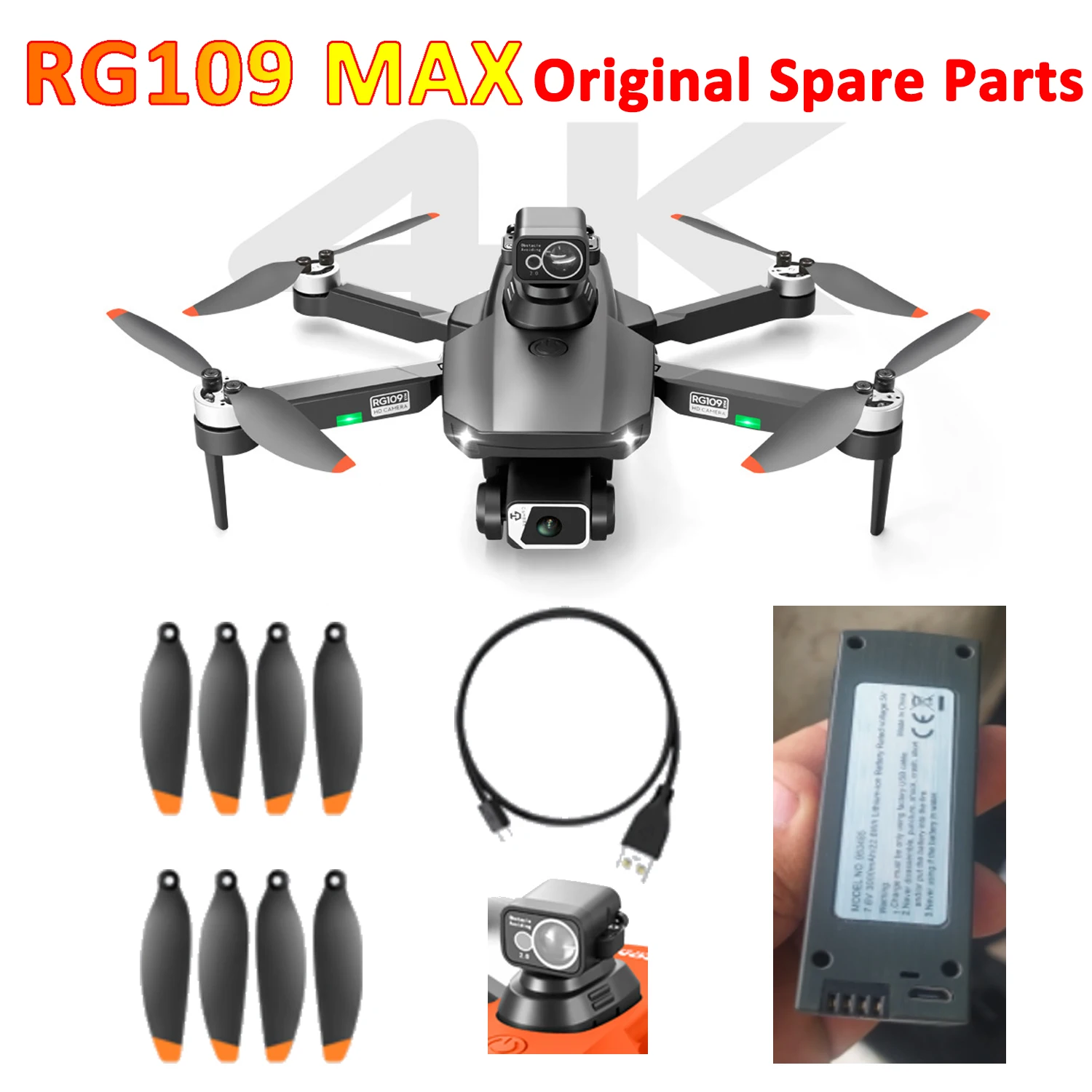 RG109 MAX Drone 4K Quadcopter Spare Part RG109MAX Propeller Blade Battery USB Charger Controller Obstacle Avoidance Accessory
RG109 MAX Drone 4K Quadcopter Spare Part RG109MAX Propeller Blade Battery USB Charger Controller Obstacle Avoidance Accessory