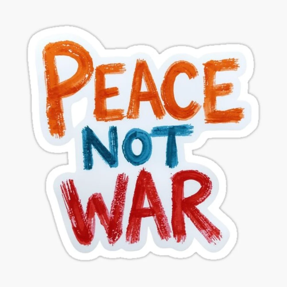 Peace Not War Sticker for Laptop Decor Bedroom Car Cute Cartoon Art Fashionable Public Suitcase
Peace Not War Sticker for Laptop Decor Bedroom Car Cute Cartoon Art Fashionable Public Suitcase