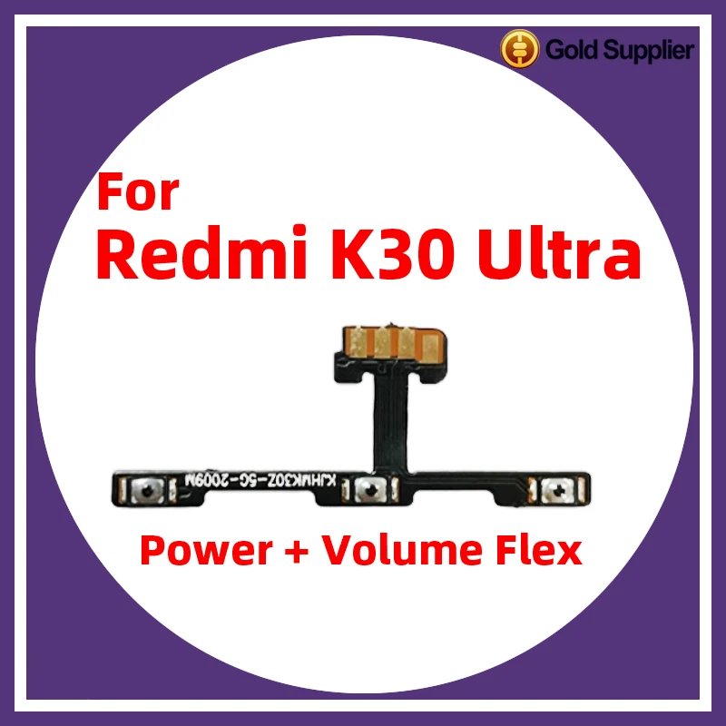 For Xiaomi Redmi K30 Ultra Power ON OFF Volume Camera Key Button Switch Flex Cable Replacement
For Xiaomi Redmi K30 Ultra Power ON OFF Volume Camera Key Button Switch Flex Cable Replacement