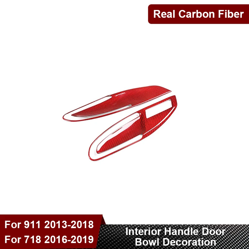 For Porsche 718 911 2013-2021 Real Carbon Fiber Car Red Handle Door Bowl Decorative Protective Frame Interior Accessories
For Porsche 718 911 2013-2021 Real Carbon Fiber Car Red Handle Door Bowl Decorative Protective Frame Interior Accessories
