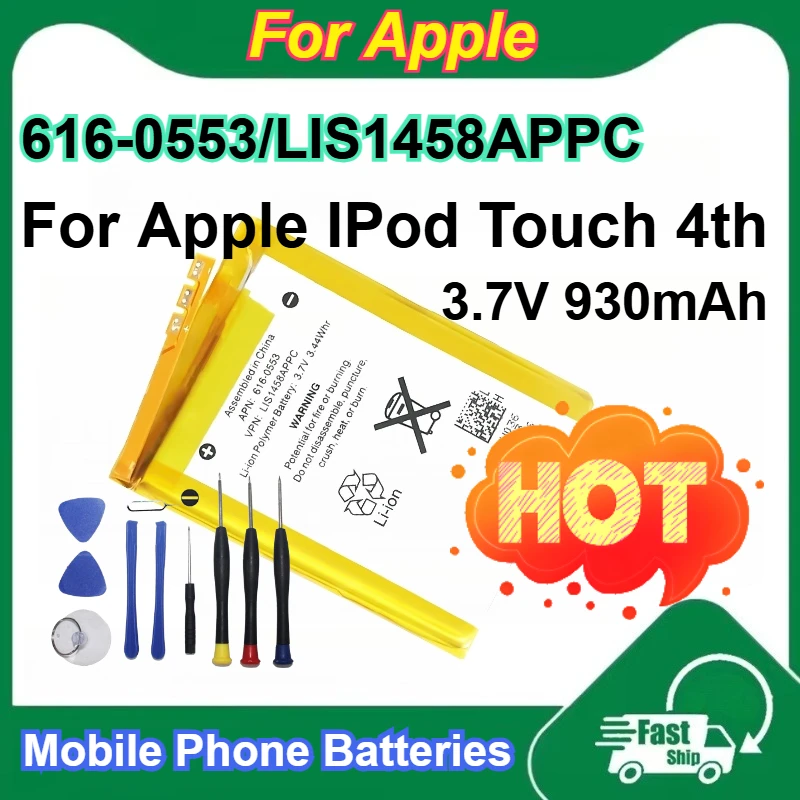 616-0553/LIS1458APPC 3.7V 930mAh Li-ion Polymer Battery for Apple IPod Touch 4th Rechargeable Phone Batteries with Free Tools
616-0553/LIS1458APPC 3.7V 930mAh Li-ion Polymer Battery for Apple IPod Touch 4th Rechargeable Phone Batteries with Free Tools