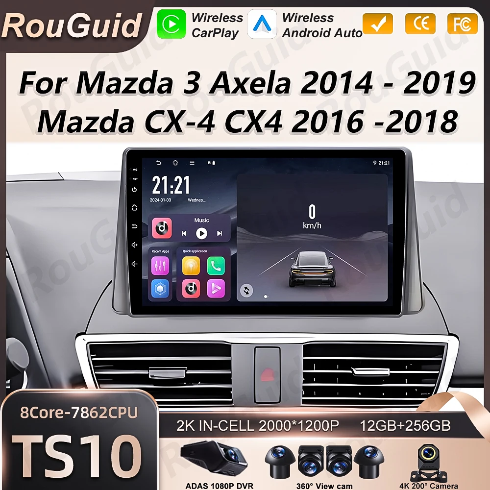 Android16 Auto Car Radio For Mazda 3 Axela 2014-2019 Mazda CX-4 CX4 2016-2018 GPS Carplay DSP Navigation Video Multimedia Player
Android16 Auto Car Radio For Mazda 3 Axela 2014-2019 Mazda CX-4 CX4 2016-2018 GPS Carplay DSP Navigation Video Multimedia Player