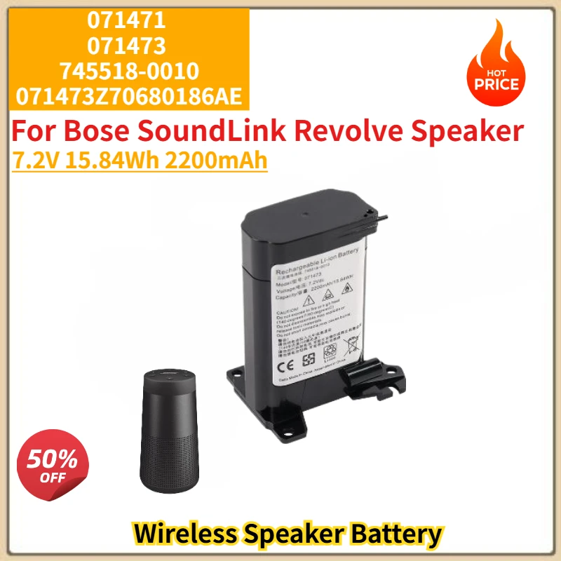 071471 071473 745518-0010 High Quality Battery 7.2V 15.84Wh 2200mAh for Bose SoundLink Revolve Speaker Replacement Battery
071471 071473 745518-0010 High Quality Battery 7.2V 15.84Wh 2200mAh for Bose SoundLink Revolve Speaker Replacement Battery