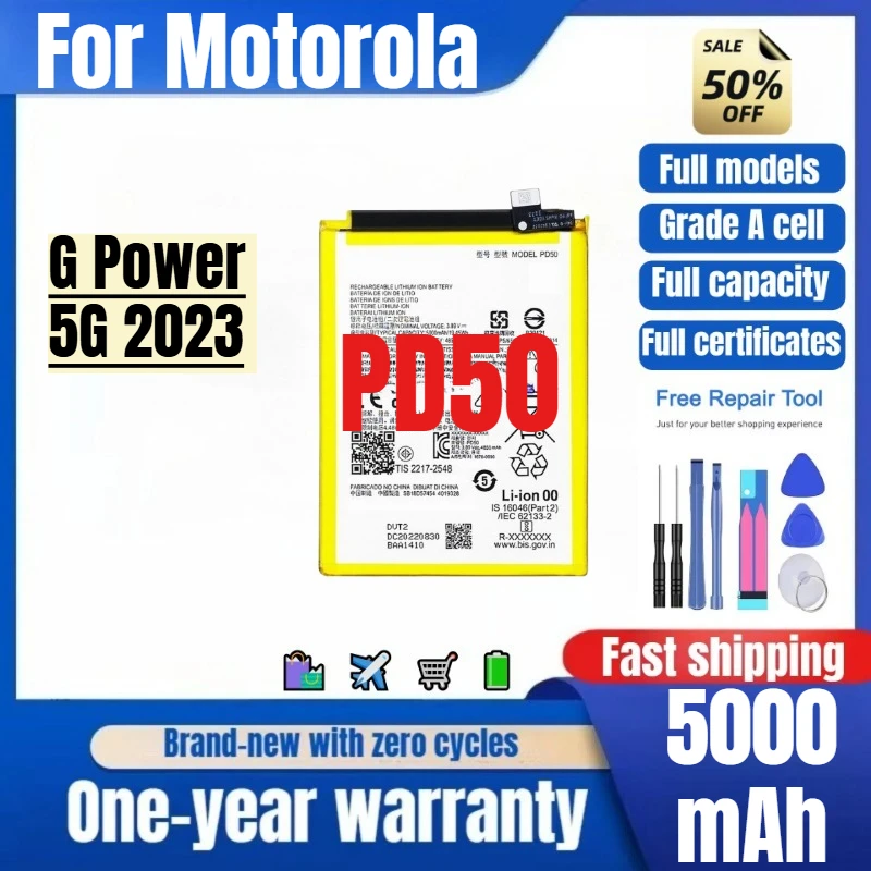 PD50 for Motorola G Power 5G 2023 Phone Battery 0 Cycle High Quality High Capacity Replacement Bateria Grade A Cell with Tools
PD50 for Motorola G Power 5G 2023 Phone Battery 0 Cycle High Quality High Capacity Replacement Bateria Grade A Cell with Tools