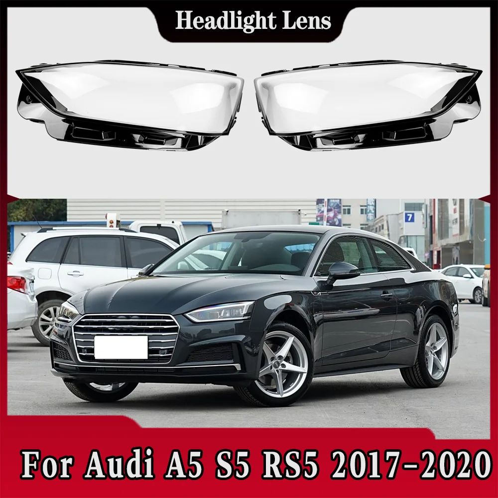 For Audi A5 S5 RS5 2017 2018 2019 2020 Car Front Headlight Cover Transparent Lampshade Plexiglass Replace Original Lens Shell
For Audi A5 S5 RS5 2017 2018 2019 2020 Car Front Headlight Cover Transparent Lampshade Plexiglass Replace Original Lens Shell