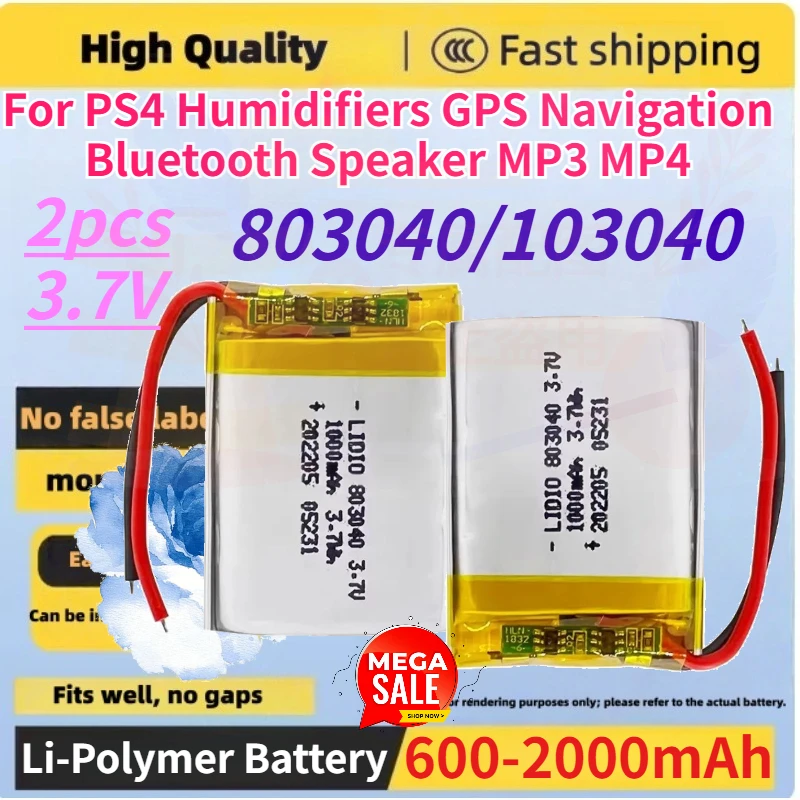 103030 103040 803040 603040 503040 3.7V Li-Po Rechargeable Battery for PS4 Humidifiers GPS Navigation Bluetooth Speaker MP3 MP4
103030 103040 803040 603040 503040 3.7V Li-Po Rechargeable Battery for PS4 Humidifiers GPS Navigation Bluetooth Speaker MP3 MP4