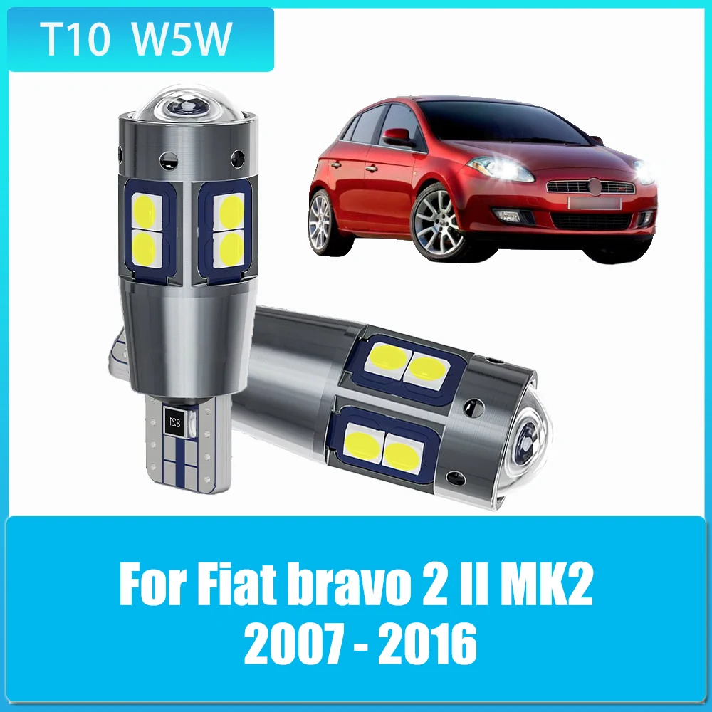 2pcs T10 W5W LED Canbus 12V Led Bulbs Auto Car Clearance Light for Fiat bravo 2 II MK2 2007 2008 2009 2010 2011 2012 2013 -2016
2pcs T10 W5W LED Canbus 12V Led Bulbs Auto Car Clearance Light for Fiat bravo 2 II MK2 2007 2008 2009 2010 2011 2012 2013 -2016