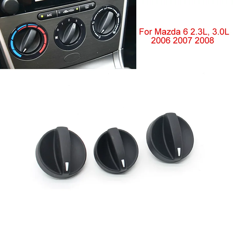 3pcs Car A/C Heater Knob Climate Control Blower Fan Knob Panel Switch Button for Mazda 6 2.3L, 3.0L 2006 2007 2008
3pcs Car A/C Heater Knob Climate Control Blower Fan Knob Panel Switch Button for Mazda 6 2.3L, 3.0L 2006 2007 2008