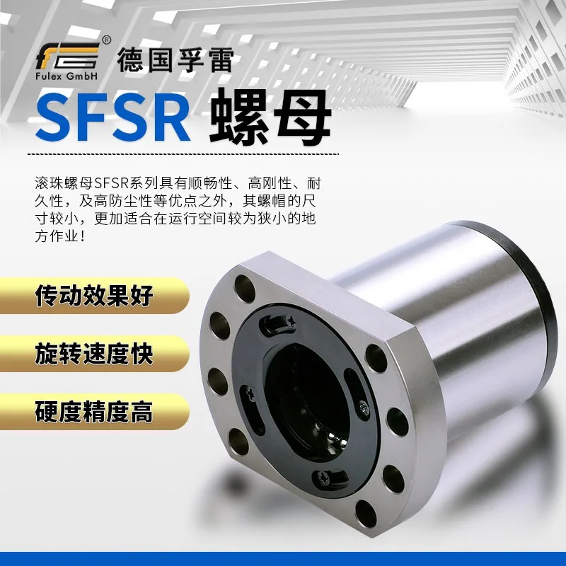 Germany Fule High Precision Ball Screw Nut Taiwan SFSR4020 5020
Germany Fule High Precision Ball Screw Nut Taiwan SFSR4020 5020