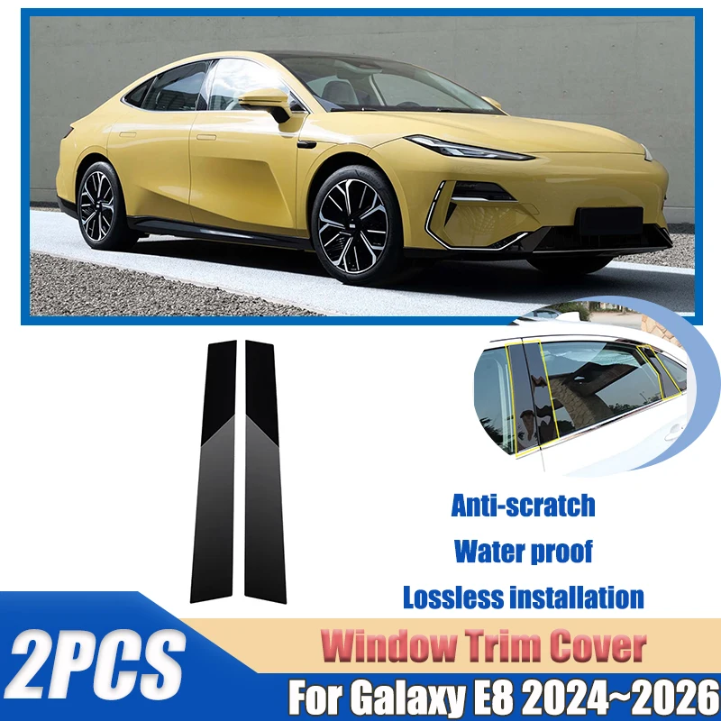 For Geely Galaxy E8 Accessories 2024 2025 2026 2pcs Window Trim Anti-scratch Shiny Black B-Pillar Column Decoration Accessories
For Geely Galaxy E8 Accessories 2024 2025 2026 2pcs Window Trim Anti-scratch Shiny Black B-Pillar Column Decoration Accessories