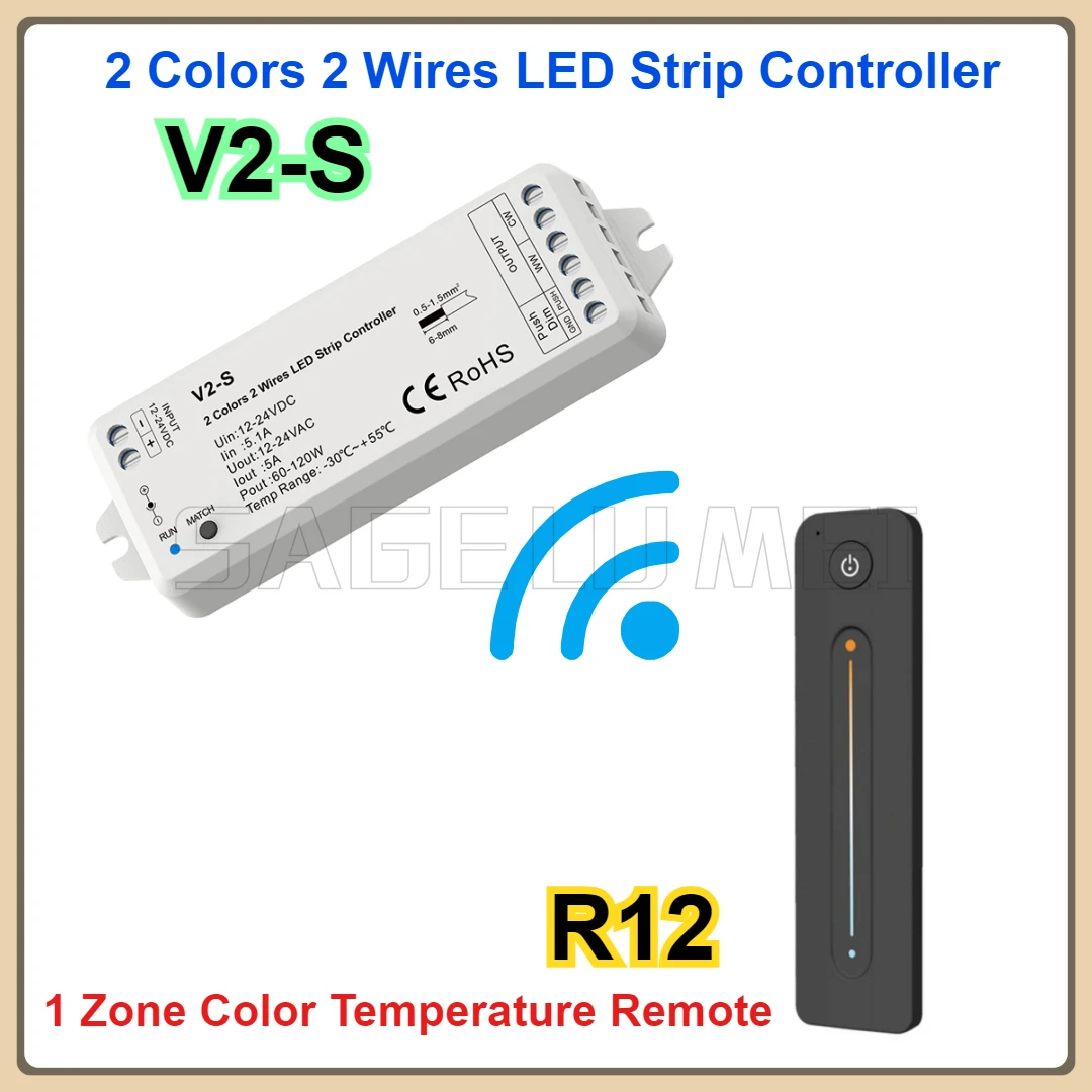 DC12-24V 1CH*5A V2-S 2Wires WW+CW CCT Controller 2Colors LED Strip Controller R12 1 Zone Color Temperature RF 2.4GHz Push Dim
DC12-24V 1CH*5A V2-S 2Wires WW+CW CCT Controller 2Colors LED Strip Controller R12 1 Zone Color Temperature RF 2.4GHz Push Dim
