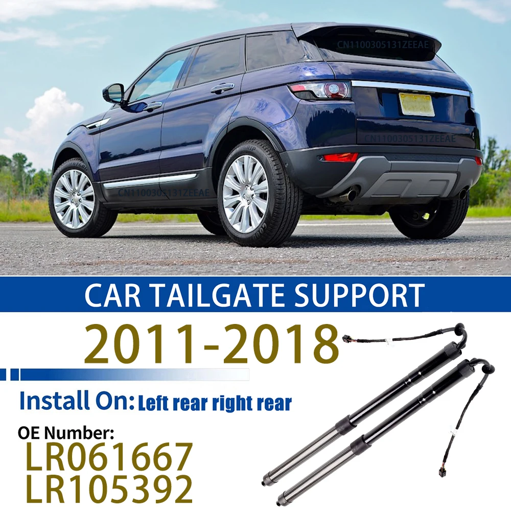 For L538 RANGE ROVER EVOQUE 2011-2018 Tailgate Support Rod Rear Tailgate Strut Electric Support Struts LR061667 LR105392
For L538 RANGE ROVER EVOQUE 2011-2018 Tailgate Support Rod Rear Tailgate Strut Electric Support Struts LR061667 LR105392