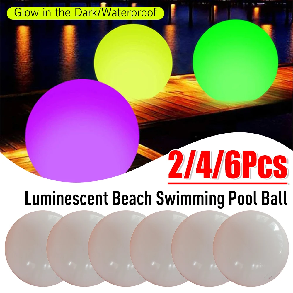 2/4/6PCS Beach Swimming Pool Luminous Ball Pool Underwater Glowing Balls With 16 Colors LED Light For Swimming Pool Accessories
2/4/6PCS Beach Swimming Pool Luminous Ball Pool Underwater Glowing Balls With 16 Colors LED Light For Swimming Pool Accessories