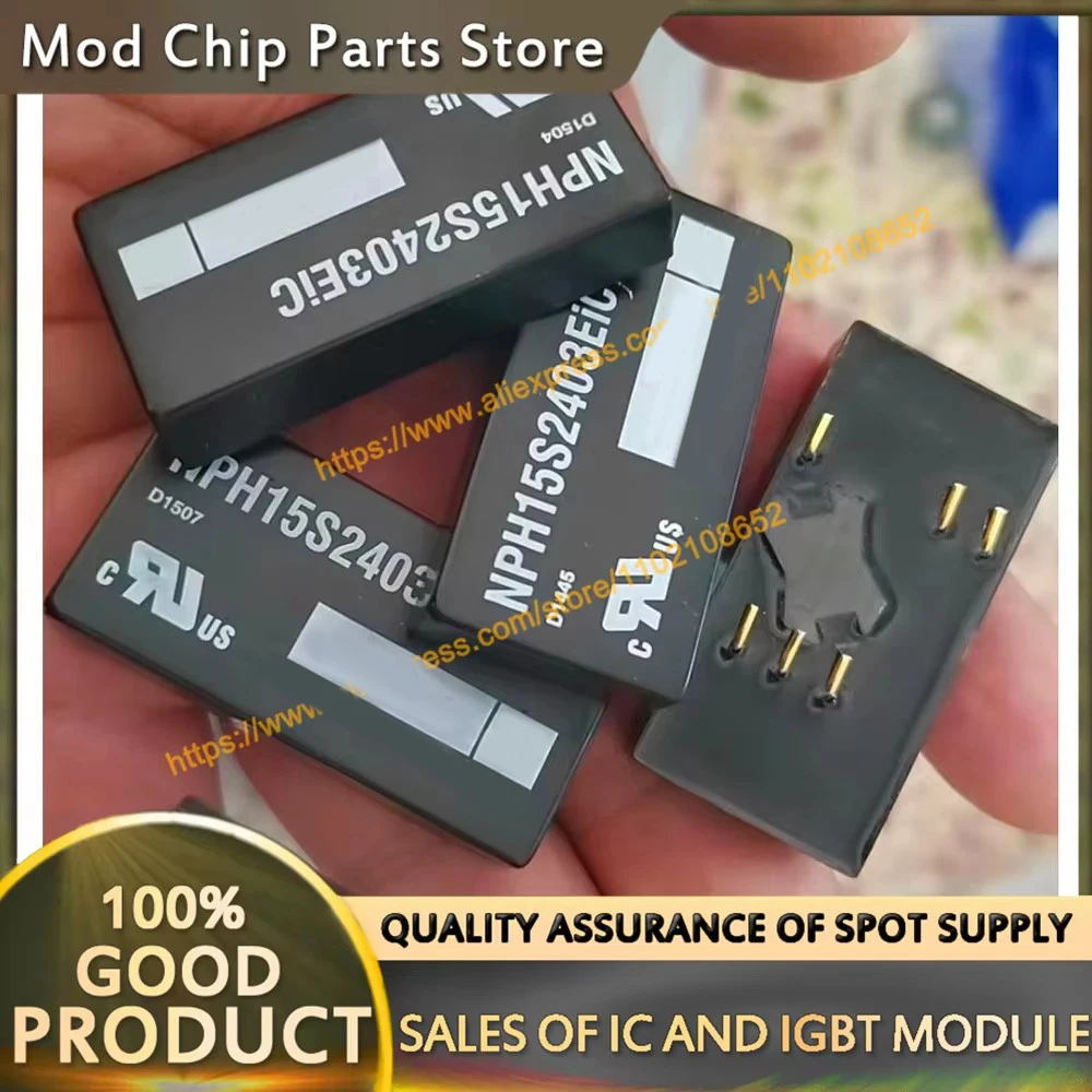 NPH15S2403EiC NEW MODULE
NPH15S2403EiC NEW MODULE