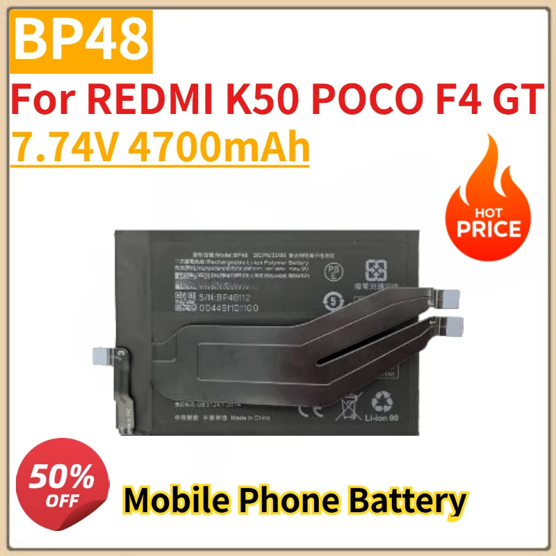 Mobile Phone Battery BP48 7.74V 4700mAh High Quality Batteries for REDMI K50 POCO F4 GT Replacement Battery
Mobile Phone Battery BP48 7.74V 4700mAh High Quality Batteries for REDMI K50 POCO F4 GT Replacement Battery
