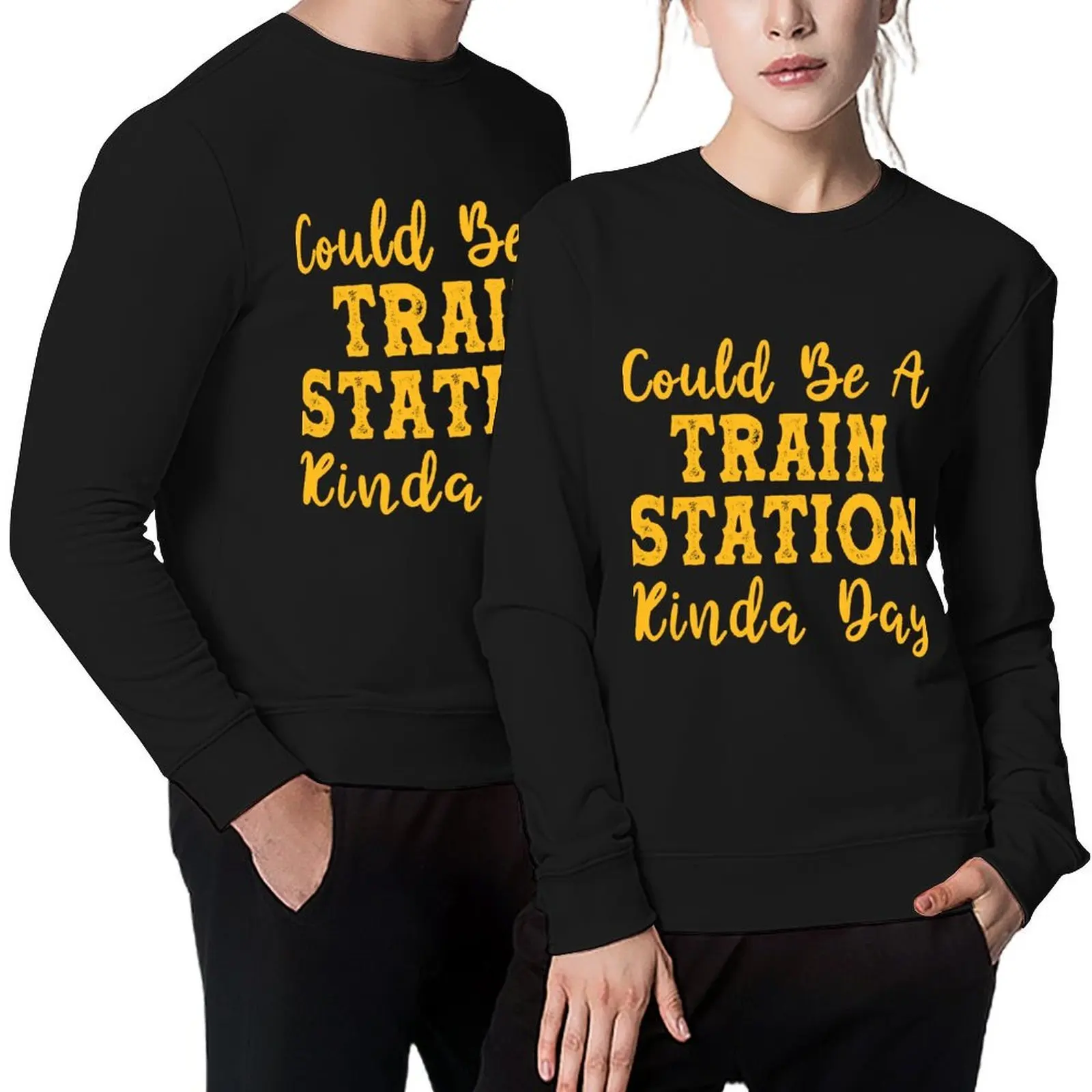 Could Be A Train Station Kinda Day funny valentine'day gift Pullover autumn autumn clothes new in hoodies & sweat-shirt
Could Be A Train Station Kinda Day funny valentine'day gift Pullover autumn autumn clothes new in hoodies & sweat-shirt