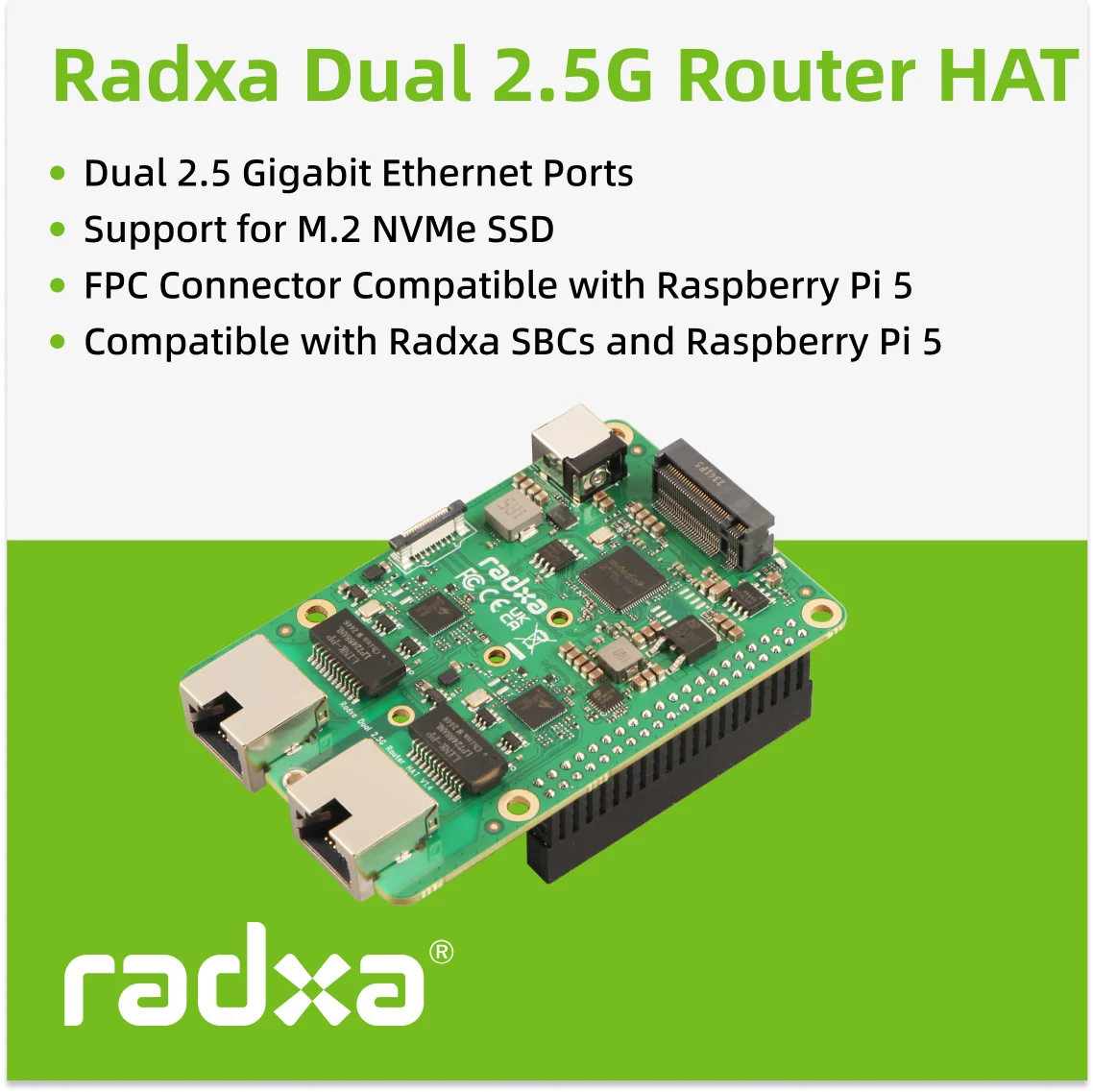 Radxa Dual 2.5g Router Hat, Dual 2.5g Ethernets, Nvme Ssd, Pcie Fpc, Designed For Radxa Sbcs And Raspberry Pi 5
Radxa Dual 2.5g Router Hat, Dual 2.5g Ethernets, Nvme Ssd, Pcie Fpc, Designed For Radxa Sbcs And Raspberry Pi 5