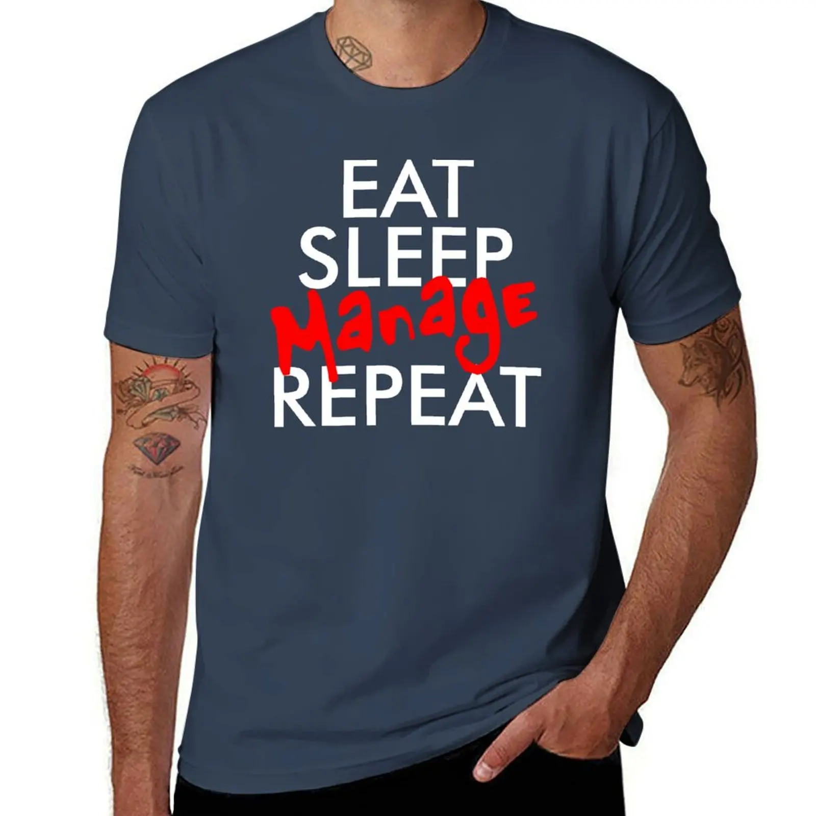 EAT SLEEP MANAGE T-Shirt topping clothes vintage graphic tee plain mens t shirts casual stylish
EAT SLEEP MANAGE T-Shirt topping clothes vintage graphic tee plain mens t shirts casual stylish
