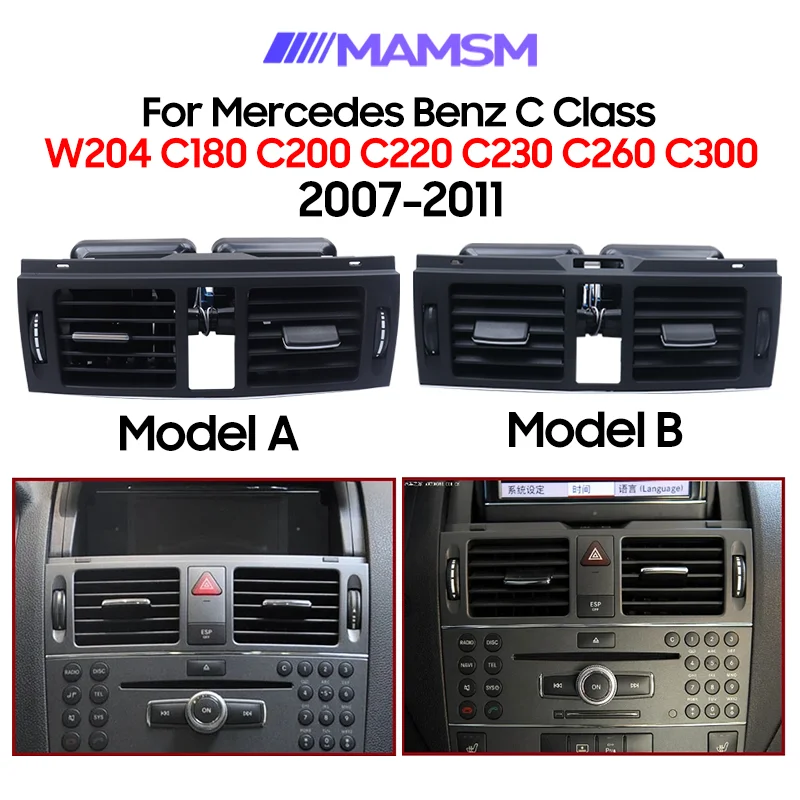 MAMSM Middle Air Conditioner AC Vent Grille Outlet Replacement Part For Mercedes Benz C Class W204 C180 C200 C220 C230 C260 C300
MAMSM Middle Air Conditioner AC Vent Grille Outlet Replacement Part For Mercedes Benz C Class W204 C180 C200 C220 C230 C260 C300
