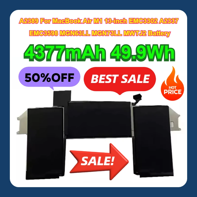4377mAh 49.9Wh A2389 For MacBook Air M1 13-inch EMC3302 A2337 EMC3598 MGN63LL MGN73LL MWTJ2 Battery
4377mAh 49.9Wh A2389 For MacBook Air M1 13-inch EMC3302 A2337 EMC3598 MGN63LL MGN73LL MWTJ2 Battery