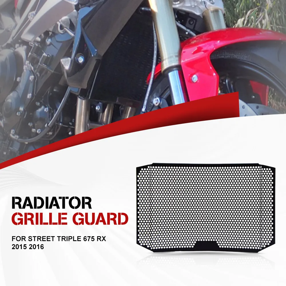 FOR Street Triple 675 RX 2015 2016 StreetTriple RX Radiator Grille Guard Oil Cooler Grill Cover Protector Street Triple 675 R
FOR Street Triple 675 RX 2015 2016 StreetTriple RX Radiator Grille Guard Oil Cooler Grill Cover Protector Street Triple 675 R