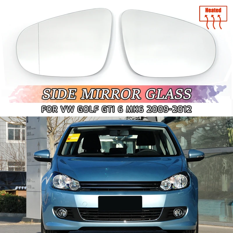 Heated Side Rearview Car Mirror For VW Golf 6 Tuning MK6 2009-2013 Glass Car-styling Frame Cover Mirror Housing Accessories
Heated Side Rearview Car Mirror For VW Golf 6 Tuning MK6 2009-2013 Glass Car-styling Frame Cover Mirror Housing Accessories