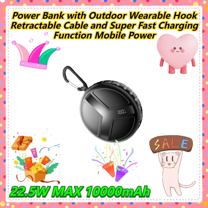 22.5W MAX 10000mAh Power Bank with Outdoor Wearable Hook Retractable Cable and Super Fast Charging Function Mobile Power 
22.5W MAX 10000mAh Power Bank with Outdoor Wearable Hook Retractable Cable and Super Fast Charging Function Mobile Power