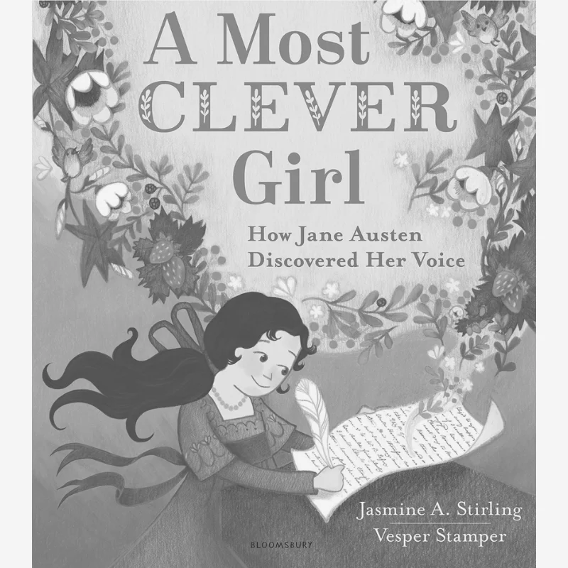 Vesper StamperA Most Clever Girl How Jane Austen Discovered Her Voic Vesper Stamper Bloomsbury UK 9781547601103 Book
Vesper StamperA Most Clever Girl How Jane Austen Discovered Her Voic Vesper Stamper Bloomsbury UK 9781547601103 Book