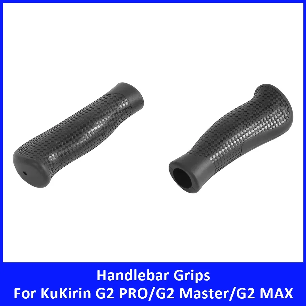 Rubber Grip Gloves for KuKirin G2 PRO G2 Master G2 MAX G3 PRO G4 Max Electric Scooter Handle Grips Replacement Parts
Rubber Grip Gloves for KuKirin G2 PRO G2 Master G2 MAX G3 PRO G4 Max Electric Scooter Handle Grips Replacement Parts