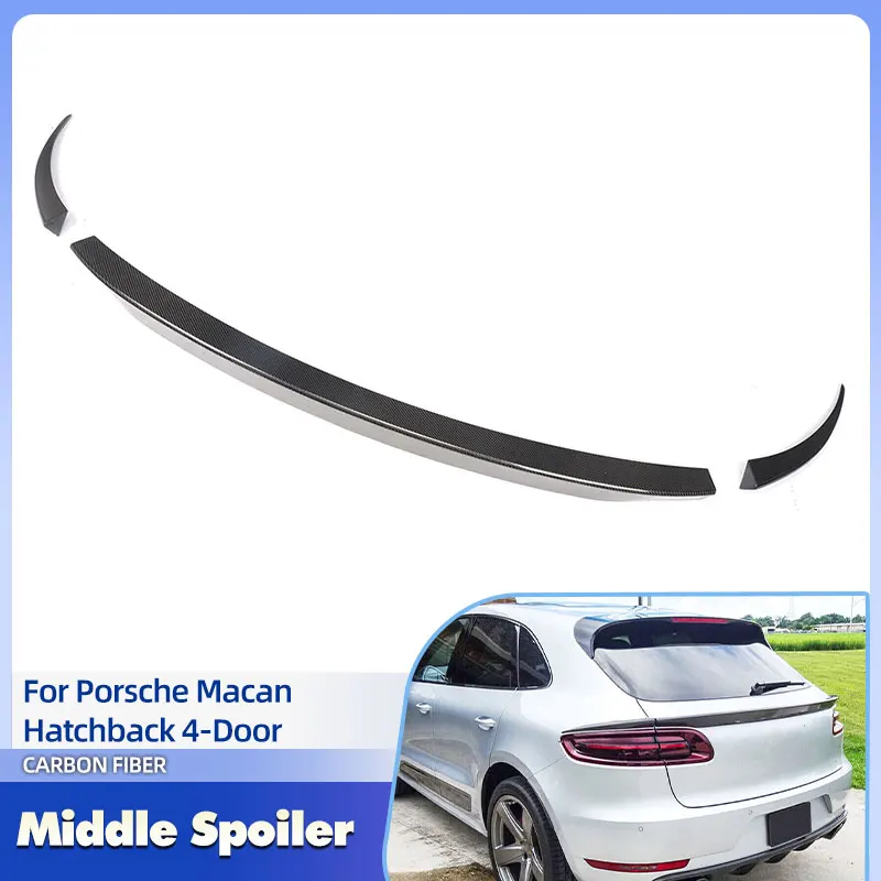 Задний багажник автомобиля, средний спойлер, крылья из углеродного волокна для Porsche Macan Hatchback 4D 2014-2016, гоночный задний спойлер, комплекты кузова для губ
Задний багажник автомобиля, средний спойлер, крылья из углеродного волокна для Porsche Macan Hatchback 4D 2014-2016, гоночный задний спойлер, комплекты кузова для губ