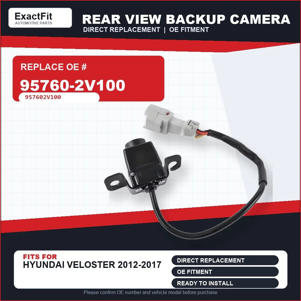 95760-2V100 957602V100 Backup Camera for Hyundai Veloster 2012-2017 Replaces 95760-2V000 95760-2V002
95760-2V100 957602V100 Backup Camera for Hyundai Veloster 2012-2017 Replaces 95760-2V000 95760-2V002