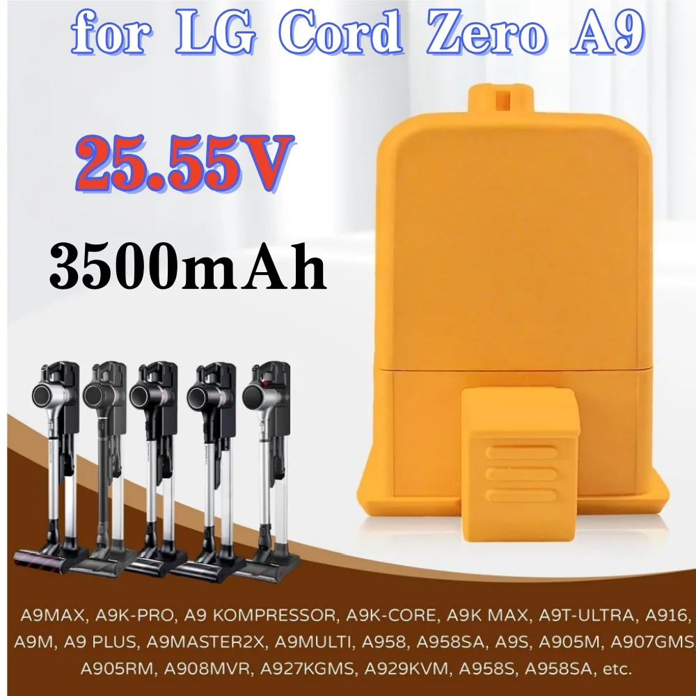 EAC63382208 EAC63758601 Li-ion Battery for LG CordZero A9 Plus/Max A9K Pro A9M with BMS 25.55V 3500mAh Replacement
EAC63382208 EAC63758601 Li-ion Battery for LG CordZero A9 Plus/Max A9K Pro A9M with BMS 25.55V 3500mAh Replacement