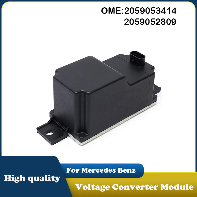 2059053414 2059052809 A2059053414 A2059052809 Auxiliary Battery Voltage Conversion Module For Mercedes-Benz W205 W253 2054400073
2059053414 2059052809 A2059053414 A2059052809 Auxiliary Battery Voltage Conversion Module For Mercedes-Benz W205 W253 2054400073