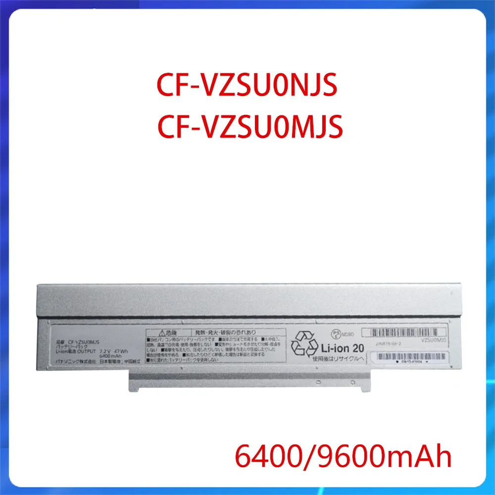 NEW Genuine 72.V 47W 6400mAh 7.2V 70W 9600mAh CF-VZSU0NJS CF-VZSU0MJS OMJS ONJS Batteries For CF-SZ5 CF-SZ6 Laptop Battery
NEW Genuine 72.V 47W 6400mAh 7.2V 70W 9600mAh CF-VZSU0NJS CF-VZSU0MJS OMJS ONJS Batteries For CF-SZ5 CF-SZ6 Laptop Battery