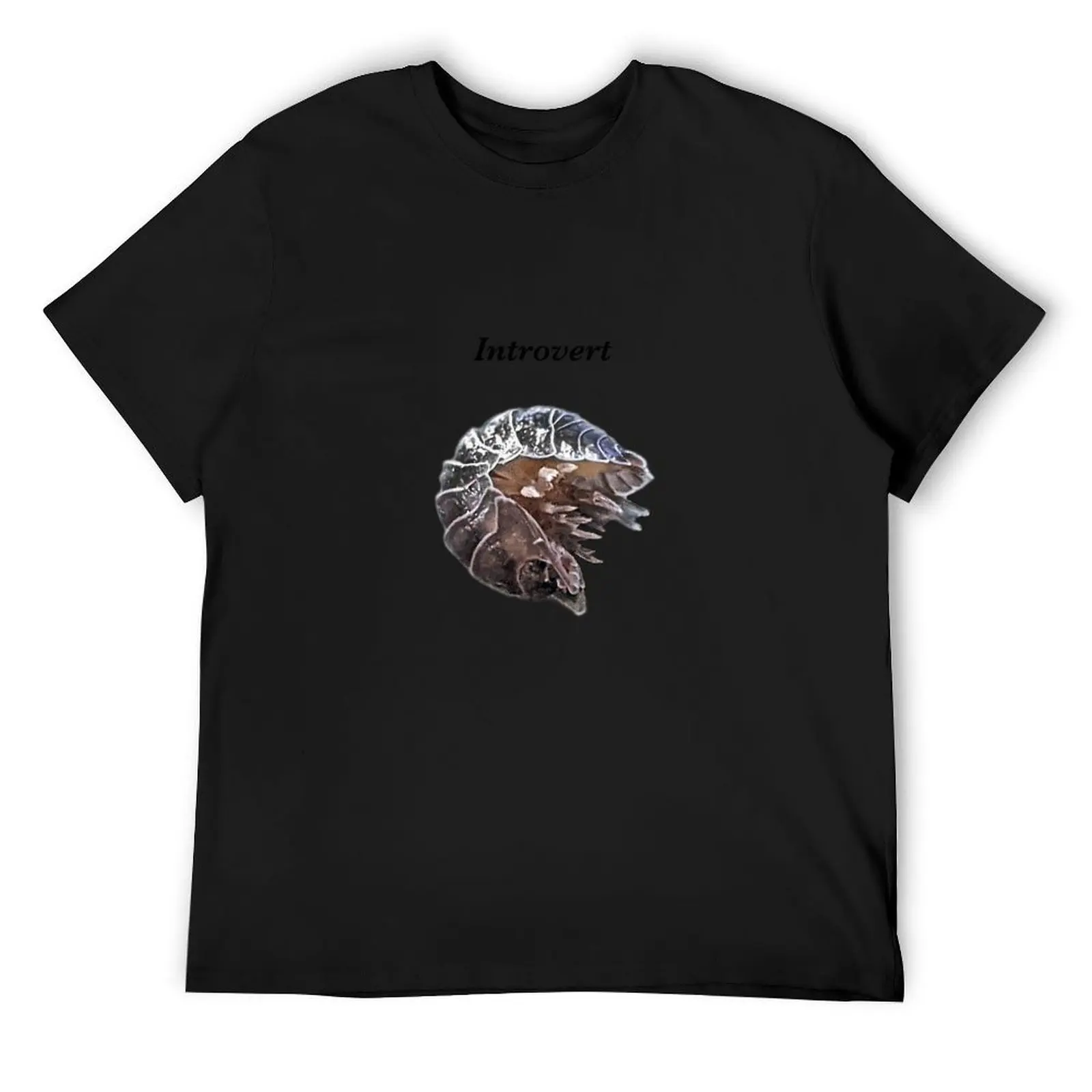 Roly Poly Pillbug - introvert T-Shirt valentines clothes summer tops man clothes T-shirts for men cotton
Roly Poly Pillbug - introvert T-Shirt valentines clothes summer tops man clothes T-shirts for men cotton