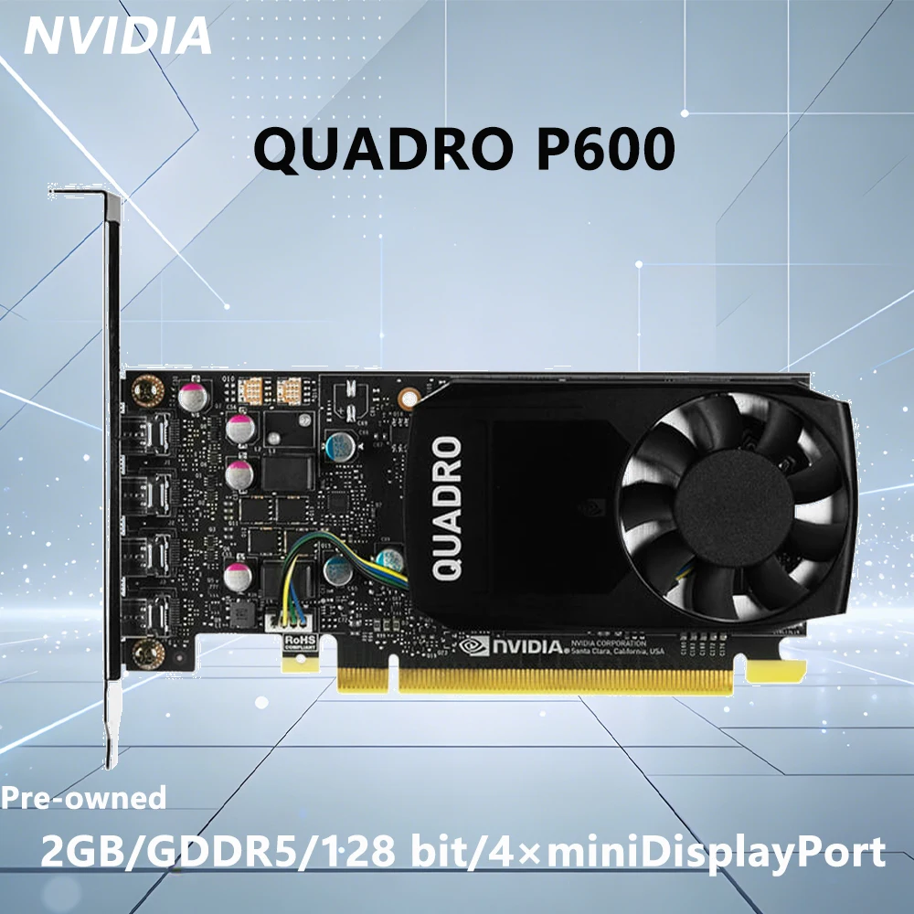 NVIDIA Quadro P600 2GB GDDR5 128bit Graphics card PCI-E 3.0 4×miniDisplayPort interface for Desktop PC Computer
NVIDIA Quadro P600 2GB GDDR5 128bit Graphics card PCI-E 3.0 4×miniDisplayPort interface for Desktop PC Computer