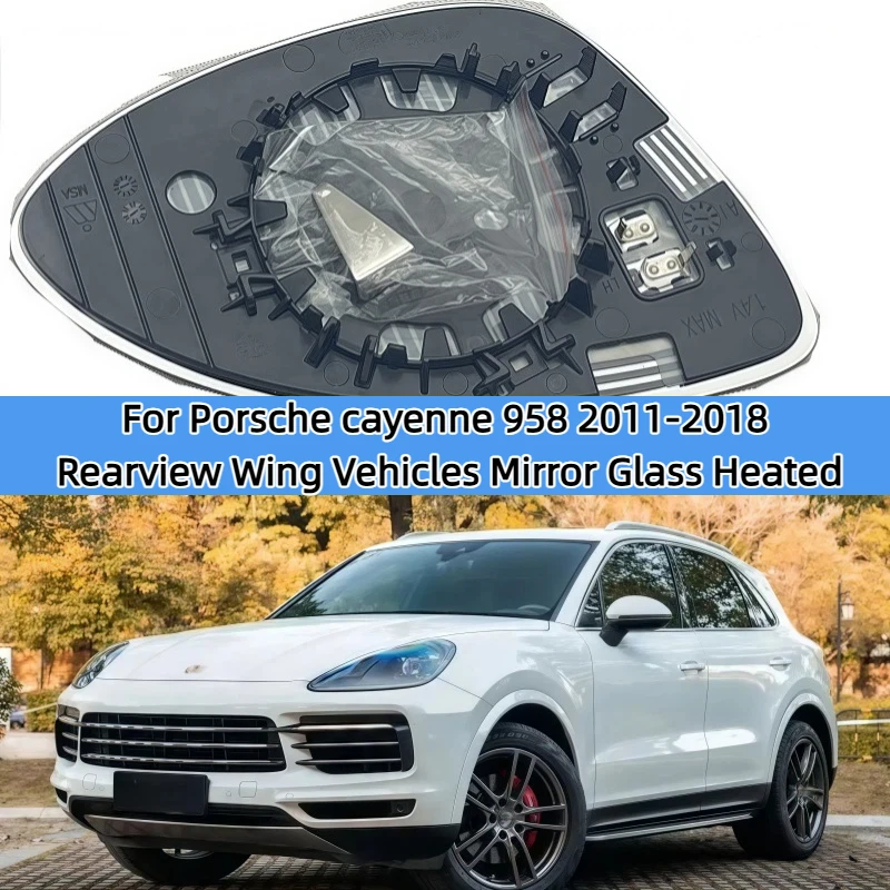 Side Rearview Wing Vehicles Mirror Glass Heated For Porsche Cayenne 958 2011-2018 95873152120 95873152210
Side Rearview Wing Vehicles Mirror Glass Heated For Porsche Cayenne 958 2011-2018 95873152120 95873152210