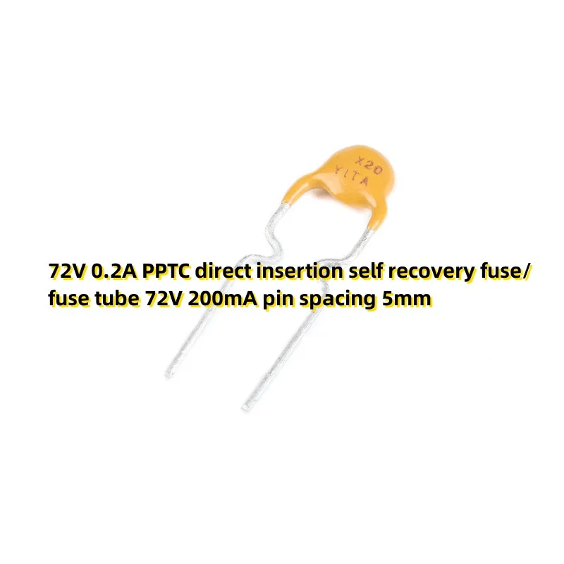 50PCS 72V 0.2A PPTC direct insertion self recovery fuse/fuse tube 72V 200mA pin spacing 5mm
50PCS 72V 0.2A PPTC direct insertion self recovery fuse/fuse tube 72V 200mA pin spacing 5mm