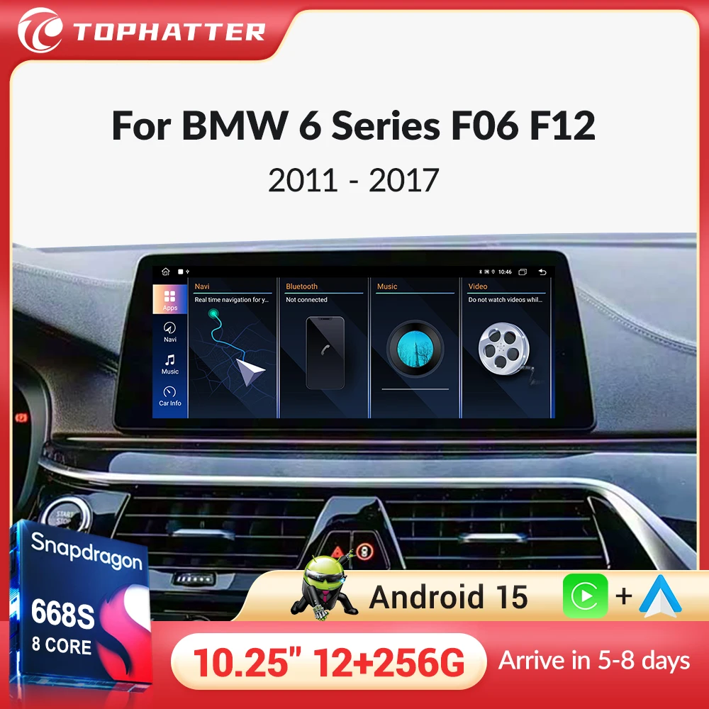 10.25'' Android For BMW 6 series F06 F12 F13 2010-2017 GPS Car Multimedia Player Navi Auto Snapdragon 680 Head Unit Touch Screen
10.25'' Android For BMW 6 series F06 F12 F13 2010-2017 GPS Car Multimedia Player Navi Auto Snapdragon 680 Head Unit Touch Screen