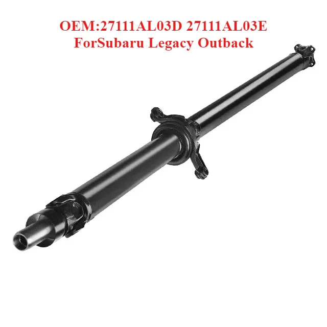 Exclusive Production of Transmission Shafts OEM:27111AL03D 27111AL03E,forSubaru Legacy Outback
Exclusive Production of Transmission Shafts OEM:27111AL03D 27111AL03E,forSubaru Legacy Outback