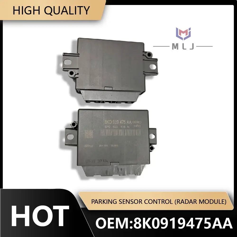 For Audi A4L Q5 Car Parts Parking Radar Control Module OEM 8K0919475AA Parking Assist System Parking Sensor Control Replacement
For Audi A4L Q5 Car Parts Parking Radar Control Module OEM 8K0919475AA Parking Assist System Parking Sensor Control Replacement
