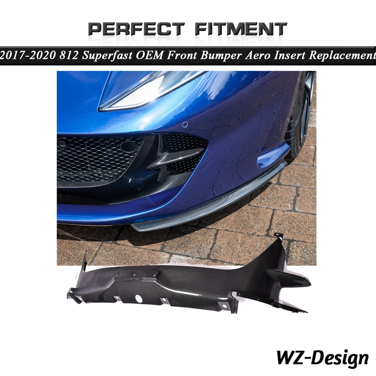 Dry Carbon Fiber OEM Front Bumper Aero Insert Replacement Plain Carbon Weave Fit For 2017-2020 Ferrari 812 Superfast
Dry Carbon Fiber OEM Front Bumper Aero Insert Replacement Plain Carbon Weave Fit For 2017-2020 Ferrari 812 Superfast