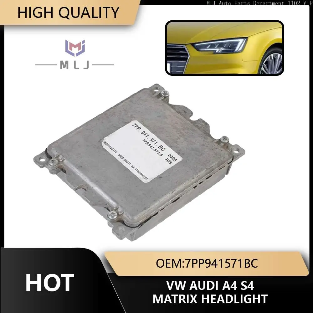 7PP941571BC Модуль управления матричными фарами (Angel Eye, DRL) для Audi A4 S4 Volkswagen, балластный модуль, автомобильные аксессуары
7PP941571BC Модуль управления матричными фарами (Angel Eye, DRL) для Audi A4 S4 Volkswagen, балластный модуль, автомобильные аксессуары